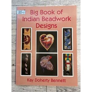 Big Book of Indian Beadwork Designs Kay Doherty Bennett 1999 Patterns Dover Book